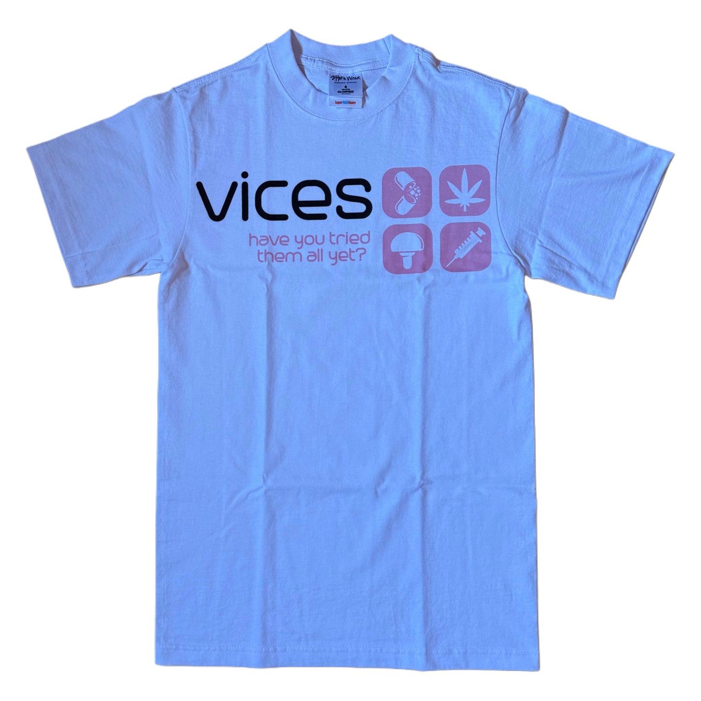 "What's your vice" White Tee